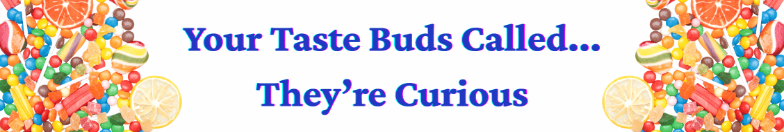 Candies by Flavor | Jo Jo's Candy Store